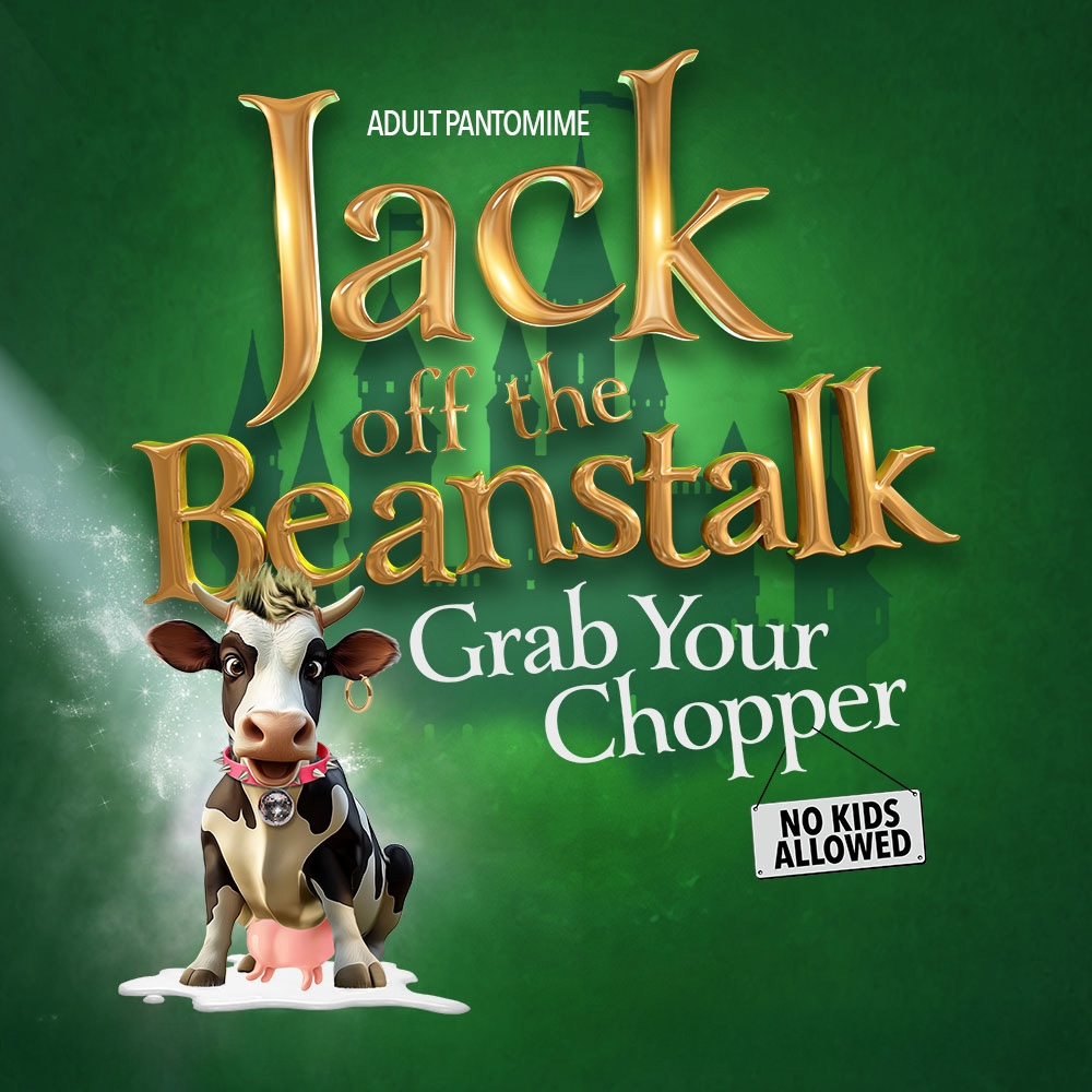 Jack off the beanstalk – adult pantomime